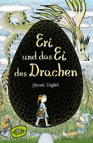Buchcover Eri und das Ei des Drachen | Jacek Inglot | EAN 9783961770540 | ISBN 3-96177-054-9 | ISBN 978-3-96177-054-0