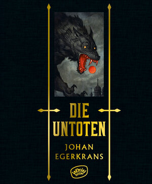 Buchcover Die Untoten | Johan Egerkrans | EAN 9783961770588 | ISBN 3-96177-058-1 | ISBN 978-3-96177-058-8