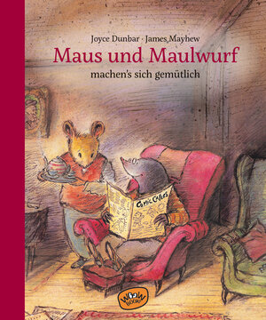 Buchcover Maus und Maulwurf machen sich's gemütlich | Joyce Dunbar | EAN 9783961770601 | ISBN 3-96177-060-3 | ISBN 978-3-96177-060-1
