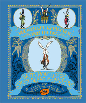 Buchcover Die königlichen Kaninchen von London | Santa Montefiore | EAN 9783961775019 | ISBN 3-96177-501-X | ISBN 978-3-96177-501-9