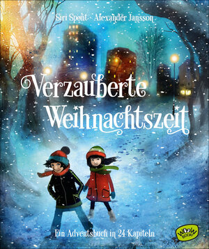 Buchcover Verzauberte Weihnachtszeit - Ein Adventsbuch in 24 Kapiteln | Siri Spont | EAN 9783961775033 | ISBN 3-96177-503-6 | ISBN 978-3-96177-503-3