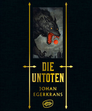 Buchcover Die Untoten | Johan Egerkrans | EAN 9783961775583 | ISBN 3-96177-558-3 | ISBN 978-3-96177-558-3