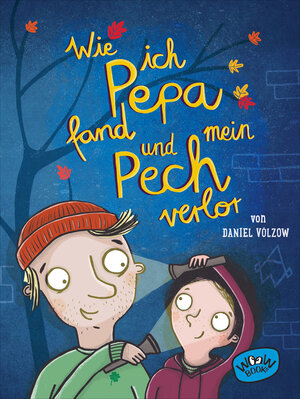 Buchcover Wie ich Pepa fand und mein Pech verlor | Daniel Völzow | EAN 9783961775743 | ISBN 3-96177-574-5 | ISBN 978-3-96177-574-3