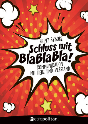 Buchcover Schluss mit Bla Bla Bla! | Heinz Ryborz | EAN 9783961860173 | ISBN 3-96186-017-3 | ISBN 978-3-96186-017-3