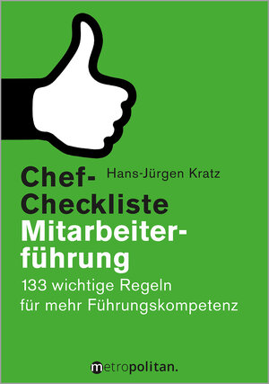Buchcover Chef-Checkliste Mitarbeiterführung | Hans-Jürgen Kratz | EAN 9783961860609 | ISBN 3-96186-060-2 | ISBN 978-3-96186-060-9