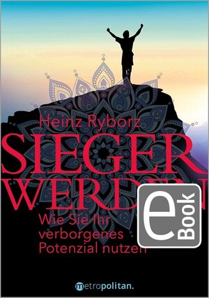 Buchcover Sieger werden | Heinz Ryborz | EAN 9783961862207 | ISBN 3-96186-220-6 | ISBN 978-3-96186-220-7