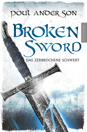 Buchcover Broken Sword - Das zerbrochene Schwert | Poul Anderson | EAN 9783961880966 | ISBN 3-96188-096-4 | ISBN 978-3-96188-096-6