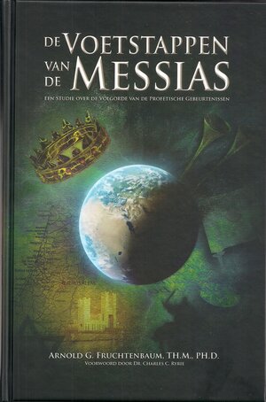 Buchcover De Voetstappen van de Messias | Arnold G. Fruchtenbaum | EAN 9783961900220 | ISBN 3-96190-022-1 | ISBN 978-3-96190-022-0