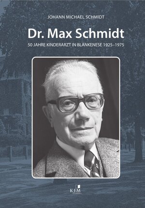 Buchcover Dr. Max Schmidt | Johann Michael Schmidt | EAN 9783961941391 | ISBN 3-96194-139-4 | ISBN 978-3-96194-139-1