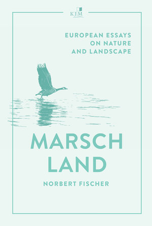 Buchcover Marschland | Norbert Fischer | EAN 9783961942466 | ISBN 3-96194-246-3 | ISBN 978-3-96194-246-6