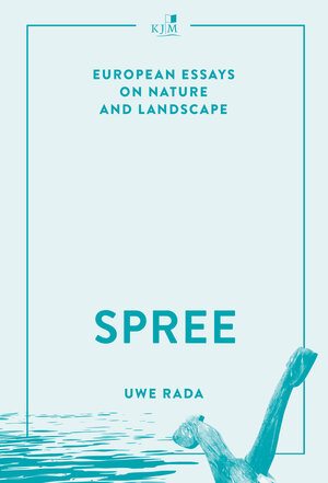 Buchcover Spree | Uwe Rada | EAN 9783961942510 | ISBN 3-96194-251-X | ISBN 978-3-96194-251-0