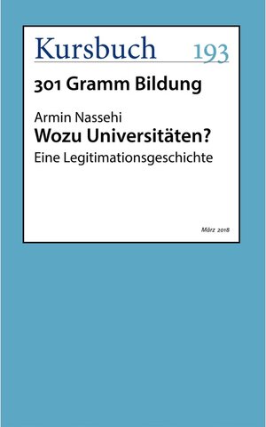 Buchcover Wozu Universitäten? | Armin Nassehi | EAN 9783961960286 | ISBN 3-96196-028-3 | ISBN 978-3-96196-028-6