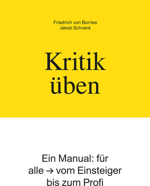 Buchcover Kritik üben | Friedrich von Borries | EAN 9783961960354 | ISBN 3-96196-035-6 | ISBN 978-3-96196-035-4