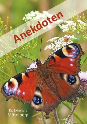 Buchcover Anekdoten | Ekkehart Dr. Mittelberg | EAN 9783962005795 | ISBN 3-96200-579-X | ISBN 978-3-96200-579-5