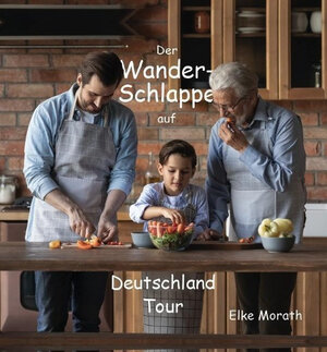 Buchcover Der Wanderschlappe auf Deutschland Tour | Elke Morath | EAN 9783962005993 | ISBN 3-96200-599-4 | ISBN 978-3-96200-599-3