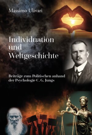 Buchcover Individuation und Weltgeschichte | Massimo Ulivari | EAN 9783962007263 | ISBN 3-96200-726-1 | ISBN 978-3-96200-726-3