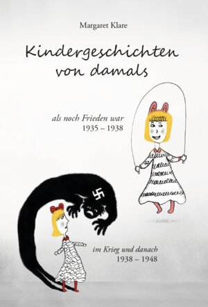 Buchcover Kindergeschichten von damals | Margaret Klare | EAN 9783962007812 | ISBN 3-96200-781-4 | ISBN 978-3-96200-781-2