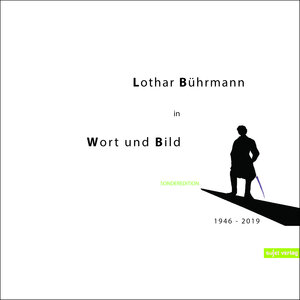 Buchcover Lothar Bührmann in Wort und Bild | Seyed Ali Salehi | EAN 9783962020521 | ISBN 3-96202-052-7 | ISBN 978-3-96202-052-1