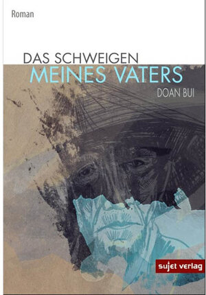 Buchcover Das Schweigen meines Vaters | Doan Bui | EAN 9783962020804 | ISBN 3-96202-080-2 | ISBN 978-3-96202-080-4