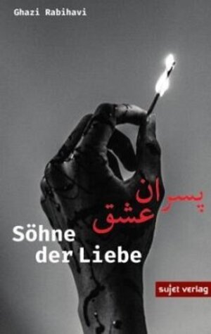 Buchcover Söhne der Liebe | Ghazi Rabihavi | EAN 9783962021016 | ISBN 3-96202-101-9 | ISBN 978-3-96202-101-6
