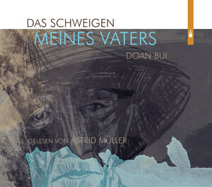 Buchcover Das Schweigen meines Vaters | Doan Bui | EAN 9783962024055 | ISBN 3-96202-405-0 | ISBN 978-3-96202-405-5