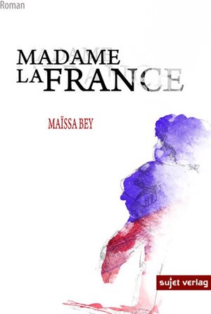 Buchcover Madame Lafrance | Maïssa Bey | EAN 9783962026035 | ISBN 3-96202-603-7 | ISBN 978-3-96202-603-5