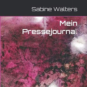 Buchcover Mein Pressejournal | Sabine Walters | EAN 9783962050092 | ISBN 3-96205-009-4 | ISBN 978-3-96205-009-2