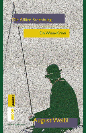 Buchcover Die Affäre Sternburg | Weißl August | EAN 9783962060015 | ISBN 3-96206-001-4 | ISBN 978-3-96206-001-5