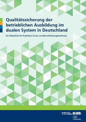 Buchcover Qualitätssicherung der betrieblichen Ausbildung im dualen System in Deutschland | Chokri Guellali | EAN 9783962080020 | ISBN 3-96208-002-3 | ISBN 978-3-96208-002-0