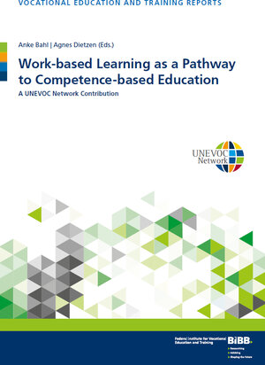 Buchcover Work-based learning as a pathway to competence-based education  | EAN 9783962080945 | ISBN 3-96208-094-5 | ISBN 978-3-96208-094-5