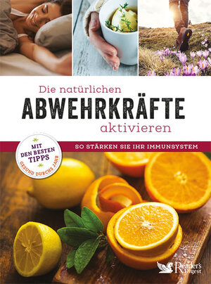 Buchcover Die natürlichen Abwehrkräfte aktivieren  | EAN 9783962110079 | ISBN 3-96211-007-0 | ISBN 978-3-96211-007-9