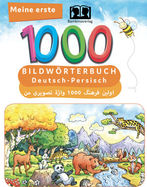 Buchcover Interkultura Meine ersten 1000 Wörter Bildwörterbuch Deutsch-Persisch  | EAN 9783962130091 | ISBN 3-96213-009-8 | ISBN 978-3-96213-009-1