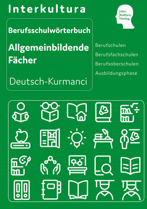 Buchcover Interkultura Berufsschulwörterbuch für allgemeinbildende Fächer  | EAN 9783962130824 | ISBN 3-96213-082-9 | ISBN 978-3-96213-082-4