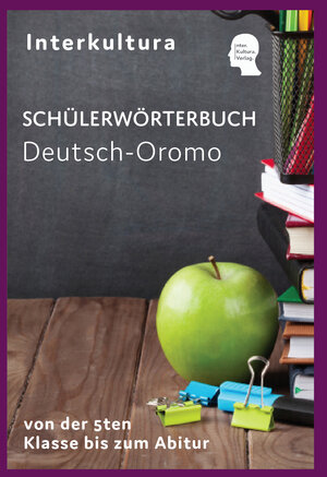 Buchcover Interkultura Schülerwörterbuch Deutsch-Oromo  | EAN 9783962130909 | ISBN 3-96213-090-X | ISBN 978-3-96213-090-9