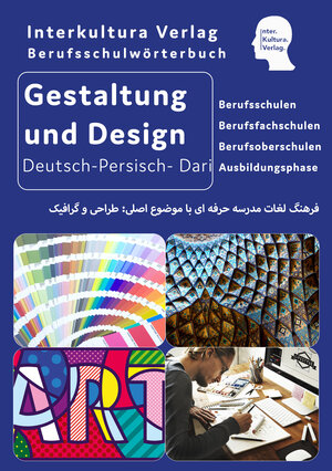 Buchcover Interkultura Berufsschulwörterbuch für Gestaltung und Design  | EAN 9783962131616 | ISBN 3-96213-161-2 | ISBN 978-3-96213-161-6