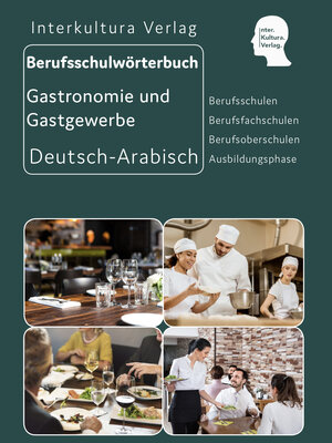 Buchcover Interkultura Berufsschulwörterbuch für Gastronomie und Gastgewerbe  | EAN 9783962132781 | ISBN 3-96213-278-3 | ISBN 978-3-96213-278-1