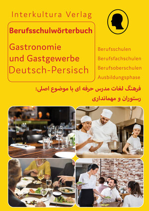 Buchcover Interkultura Berufsschulwörterbuch für Gastronomie und Gastgewerbe E-Book  | EAN 9783962135478 | ISBN 3-96213-547-2 | ISBN 978-3-96213-547-8