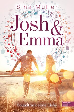 Buchcover Josh & Emma - Soundtrack einer Liebe | Sina Müller | EAN 9783962153670 | ISBN 3-96215-367-5 | ISBN 978-3-96215-367-0