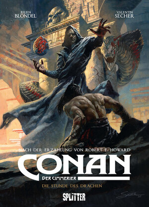 Buchcover Conan der Cimmerier: Die Stunde des Drachen | Robert E. Howard | EAN 9783962192136 | ISBN 3-96219-213-1 | ISBN 978-3-96219-213-6