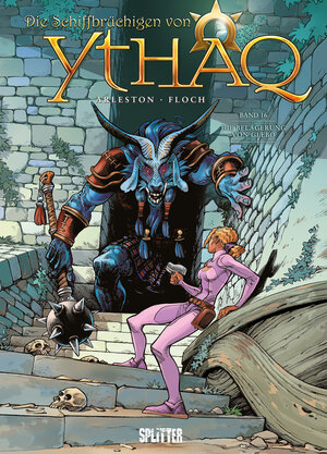 Buchcover Die Schiffbrüchigen von Ythaq. Band 16 | Christophe Arleston | EAN 9783962192242 | ISBN 3-96219-224-7 | ISBN 978-3-96219-224-2