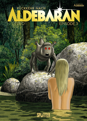 Buchcover Rückkehr nach Aldebaran. Band 3 | Leo | EAN 9783962192617 | ISBN 3-96219-261-1 | ISBN 978-3-96219-261-7
