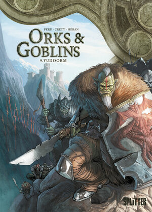 Buchcover Orks & Goblins. Band 9 | Olivier Peru | EAN 9783962194512 | ISBN 3-96219-451-7 | ISBN 978-3-96219-451-2