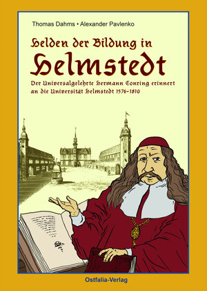 Buchcover Helden der Bildung in Helmstedt | Thomas Dahms | EAN 9783962260613 | ISBN 3-96226-061-7 | ISBN 978-3-96226-061-3