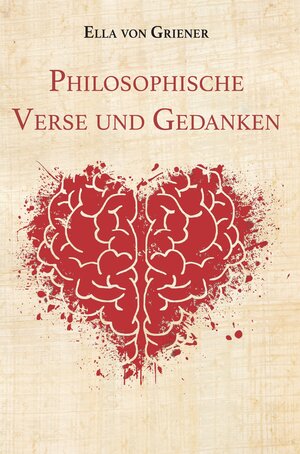 Buchcover Philosophische Verse und Gedanken | Ella von Griener | EAN 9783962291105 | ISBN 3-96229-110-5 | ISBN 978-3-96229-110-5