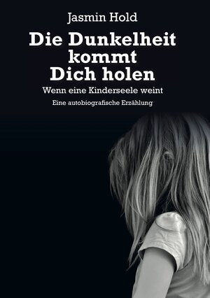 Buchcover Die Dunkelheit kommt Dich holen | Jasmin Hold | EAN 9783962291617 | ISBN 3-96229-161-X | ISBN 978-3-96229-161-7