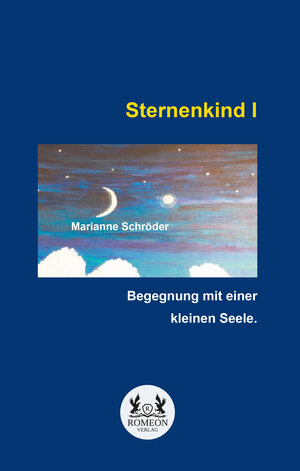 Buchcover Sternenkind I | Marianne Schröder | EAN 9783962294885 | ISBN 3-96229-488-0 | ISBN 978-3-96229-488-5