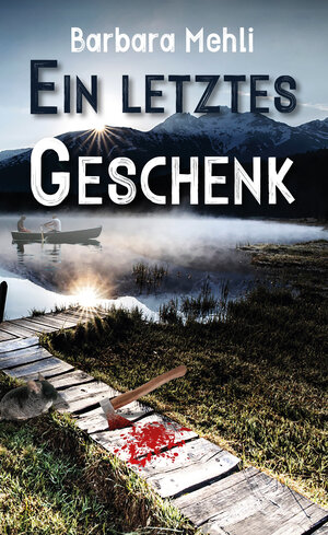 Buchcover Ein letztes Geschenk | Barbara Mehli | EAN 9783962296025 | ISBN 3-96229-602-6 | ISBN 978-3-96229-602-5
