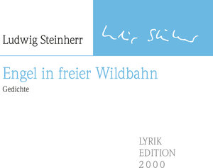 Buchcover Engel in freier Wildbahn | Ludwig Steinherr | EAN 9783962331856 | ISBN 3-96233-185-9 | ISBN 978-3-96233-185-6