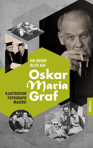 Buchcover Ein neuer Blick auf Oskar Maria Graf  | EAN 9783962332242 | ISBN 3-96233-224-3 | ISBN 978-3-96233-224-2