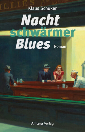 Buchcover Nachtschwärmer-Blues | Klaus Schuker | EAN 9783962333157 | ISBN 3-96233-315-0 | ISBN 978-3-96233-315-7